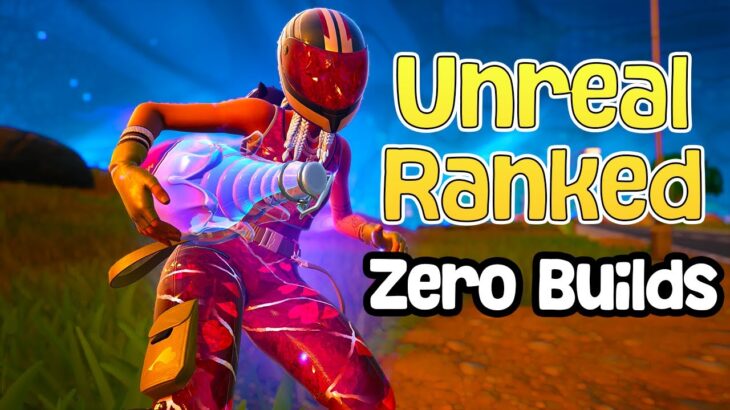 High Elimination Unreal Ranked Solo Zero Builds (Fortnite Chapter 6 Season 4)