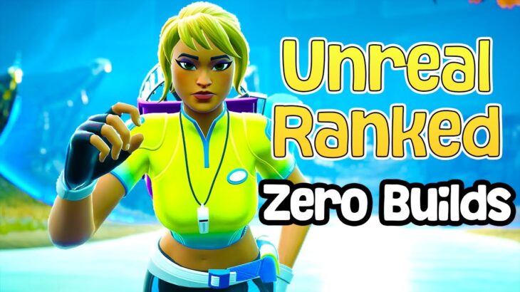 High Elimination Unreal Ranked Solo Zero Builds (Fortnite Chapter 6 Season 4)