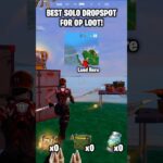 Best Solo Dropspot For OP Loot In Fortnite Season 4! #fortnite #shorts #memes #fortniteshorts