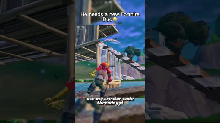 He needs a new Fortnite duo😭💔